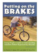 Putting on the Brakes: Young People's Guide to Understanding Attention Deficit Hyperactivity Disorder